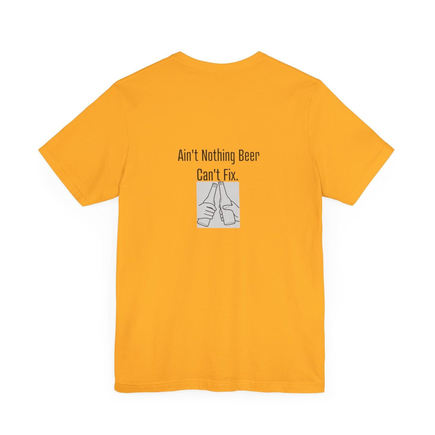 Ain't Nothing Beer Can't Fix | Light | Unisex Jersey Short Sleeve Tee