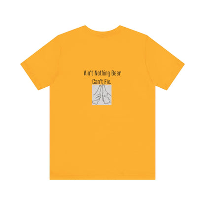 Ain'T Nothing Beer Can'T Fix | Light | Unisex Jersey Short Sleeve Tee