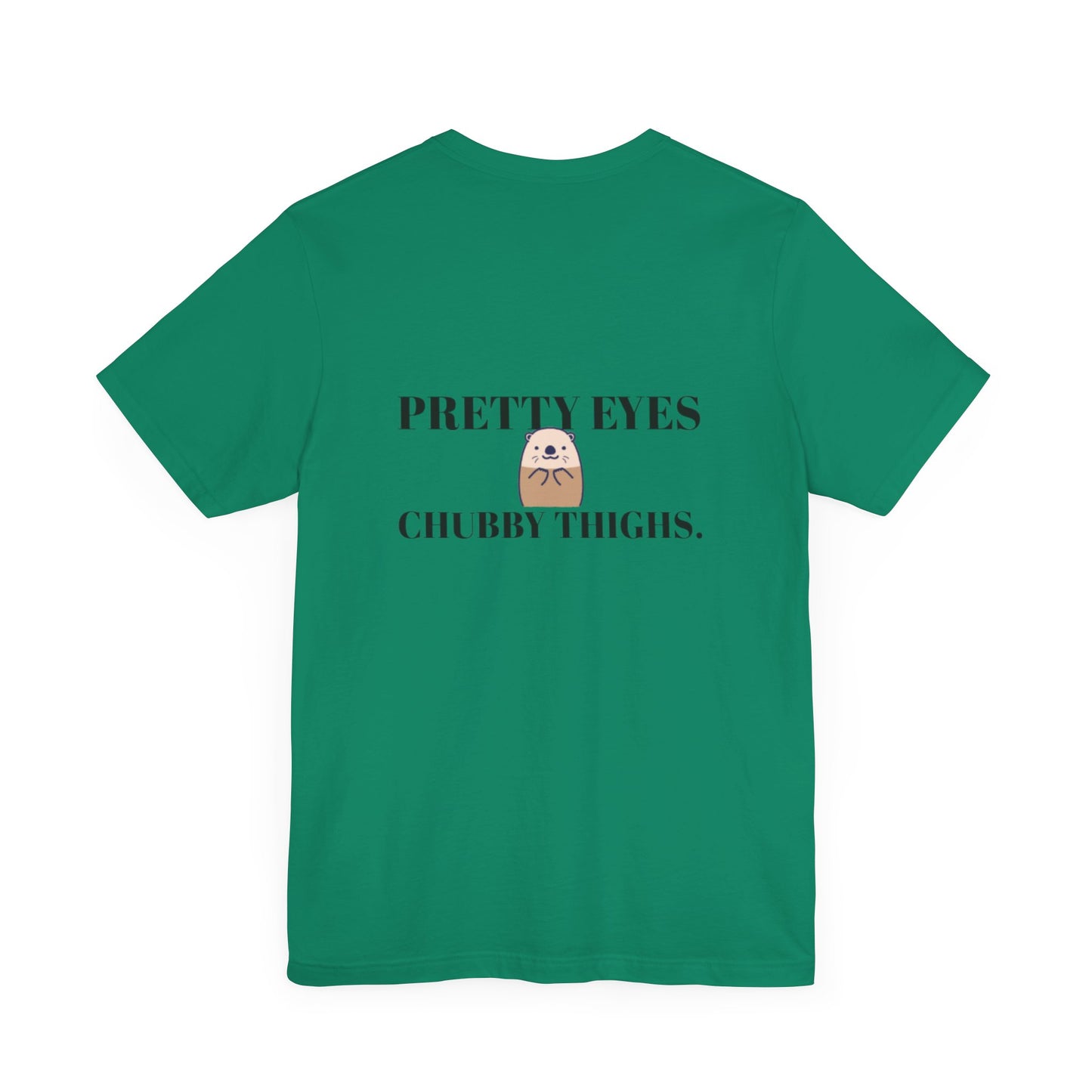 Pretty Eyes, Chubby Thighs | Light | Unisex Jersey Short Sleeve Tee