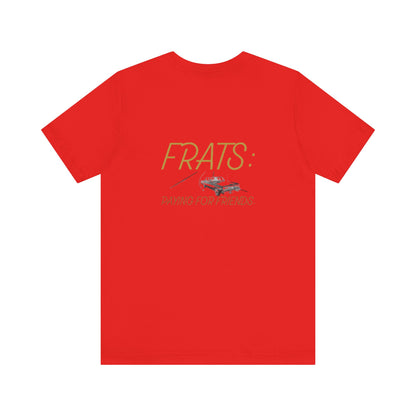 Frats: Paying for Friends | Light | Unisex Jersey Short Sleeve Tee