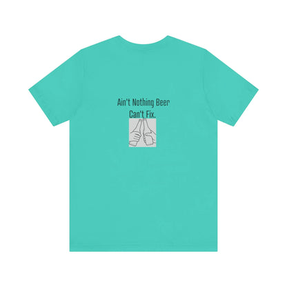 Ain'T Nothing Beer Can'T Fix | Light | Unisex Jersey Short Sleeve Tee